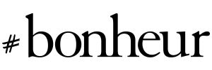 #bonheur