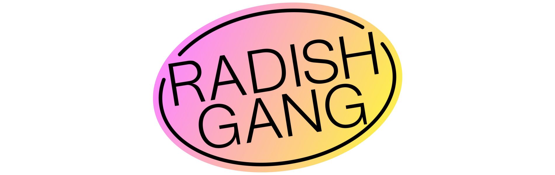 Radish Gang